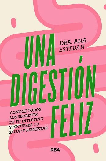 DIGESTIÓN FELIZ | 9788491181095 | ESTEBAN, ANA