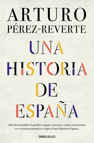 HISTORIA DE ESPAÑA UNA | 9788466359641 | PÉREZ-REVERTE, ARTURO