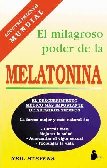 MILAGROSO PODER DE LA MELATONINA, EL | 9788478081813 | STEVENS, NEIL