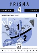 MATEMATIQUES PRISMA 4 EP QUADERN 1 | 9788421822524 | VARIS