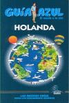 HOLANDA GUIA AZUL EL MUNDO A TU AIRE 08-09 | 9788480236393 | YUSTE, ENRIQUE / MAZARRASA, LUIS