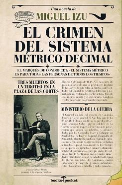 CRIMEN DEL SISTEMA MÉTRICO DECIMA, EL (B4P) | 9788416622276 | IZU, MIGUEL