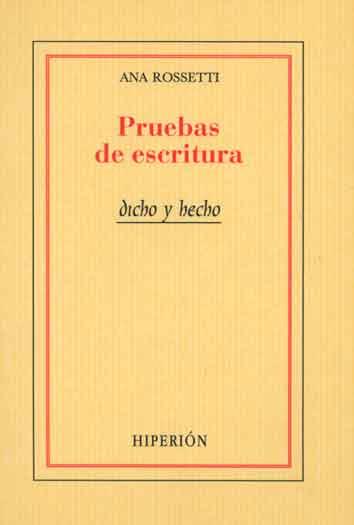 PRUEBAS DE ESCRITURA | 9788475175546 | ROSSETTI, ANA