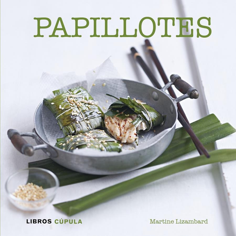 PAPILLOTES | 9788448007102 | MARTINE LIZAMBARD