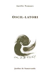 OSCIL.LATORI (JARDINS DE SAMARCANDA) | 9788476028377 | NEMOURS, AURELIE