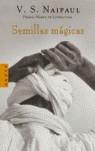 SEMILLAS MAGICAS | 9788439710653 | NAIPAUL, V S