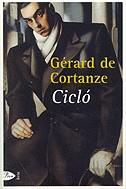 CICLO | 9788484372622 | CORTANZE, GERARD DE