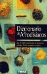 DICCIONARIO DE AFRODISIACOS | 9788430582853 | VARIS