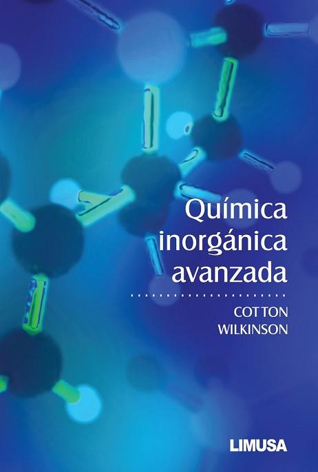 QUIMICA INORGANICA AVANZADA | 9789681817954 | COTTON