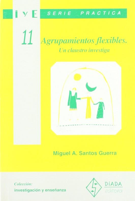 AGRUPAMIENTOS FLEXIBLES | 9788487118630 | SANTOS GUERRA, MIGUEL A.