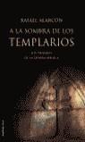 A LA SOMBRA DE LOS TEMPLARIOS | 9788427027374 | ALARCON, RAFAEL