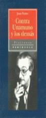 CONTRA UNAMUNO Y LOS DEMAS | 9788483071359 | FUSTER, JOAN