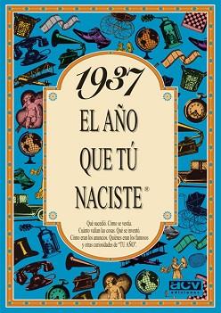 1937:AÑO QUE TU NACISTE | 9788488907745 | COLLADO BASCOMPTE, ROSA