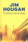 ULTIMO MEROVINGIO EL | 9788408088370 | HOUGAN, JIM