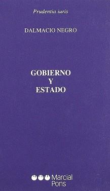 GOBIERNO Y ESTADO | 9788472489943 | NEGRO, DALMACIO