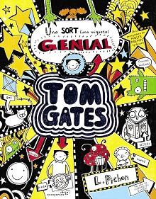 TOM GATES: UNA SORT (UNA MIQUETA) GENIAL | 9788499065588 | PICHON, LIZ