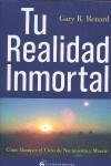 TU REALIDAD INMORTAL | 9788493727406 | R. RENARD, GARY