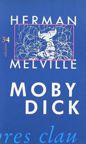 MOBY DICK | 9788475024158 | MELVILLE, HERMAN