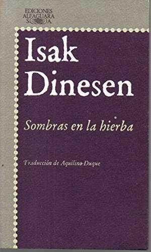 SOMBRAS EN LA HIERBA | 9788427908734 | DINISEN, ISAAC