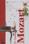 MOZART W. AMADEUS ( INCLUYE CD ) | 9788467509960 | CANDEL, SOLEDAD / GARIN, MERCEDES / LOPEZ, T.