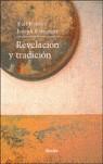 REVELACION Y TRADICION | 9788425405501 | RATZINGER, JOSEPH / RAHNER, KARL