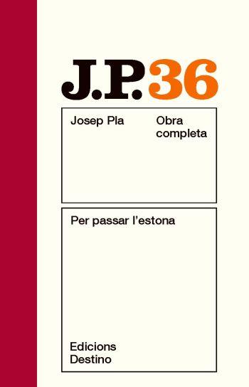 PER PASSAR L'ESTONA | 9788497101769 | PLA, JOSEP