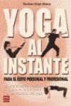 YOGA AL INSTANTE | 9788479276928 | SINGH KHALSA, DHARMA