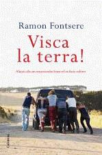 VISCA LA TERRA ! | 9788466410427 | FONTSERE, RAMON