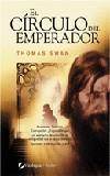 CIRCULO DEL EMPERADOR EL | 9788496692015 | SWAN, THOMAS