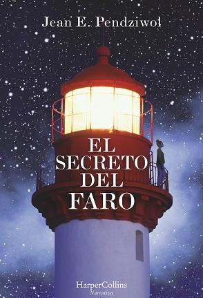 EL SECRETO DEL FARO | 9788491391678 | E. PENDZIWOL, JEAN