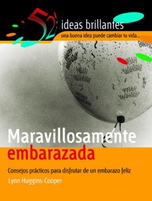 MARAVILLOSAMENTE EMBARAZADA | 9788497631952 | HUGGINS-COOPER, LYNN