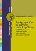 AGRUPACION AL SERVICIO DE LA REPUBLICA, LA | 9788497421966 | MARQUEZ PADORNO, MARGARITA