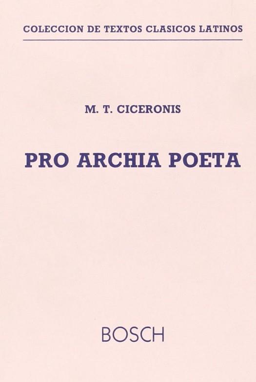 PRO ARCHIA POETA | 9788471624116 | CICERON, MARCO TULIO