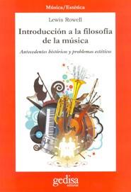 INTRODUCCION A LA FILOSOFIA DE LA MUSICA | 9788474322675 | ROWELL, LEWIS