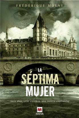 SEPTIMA MUJER LA | 9788496748545 | MOLAY, FREDERIQUE