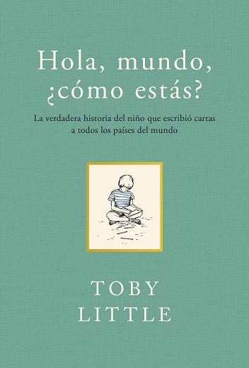 HOLA, MUNDO, ¿CÓMO ESTÁS? | 9788415070733 | TOBY LITTLE