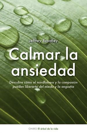 CALMAR LA ANSIEDAD | 9788497544511 | BRANTLEY, JEFFREY