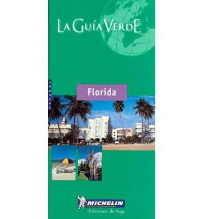 FLORIDA GUIA VERDE (2003) | 9782064528010 | VARIS