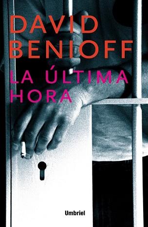 ULTIMA HORA, LA | 9788495618146 | BENIOFF, DAVID