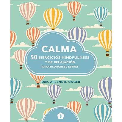 CALMA | 9788416407231 | UNGER, ARLENE K.