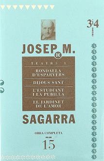 TEATRE I ( RONDALLA D'ESPARVERS/ DIJOUS SANT /... ) | 9788475027449 | SAGARRA, JOSEP M.