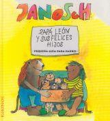 PAPA LEON Y SUS FELICES HIJOS | 9788488342409 | JANOSH