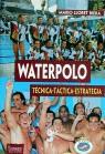 WATERPOLO TECNICA TACTICA ESTRATEGIA | 9788480131346 | LLORET RIERA, MARIO