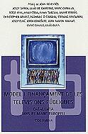 MODEL I FINANÇAMENT DE LES TELEVISIONS PUBLIQUES | 9788483007969 | VARIS