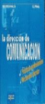 DIRECCION DE COMUNICACION, LA | 9788478383832 | WESTPHALEN, M. H.