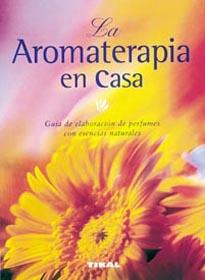 AROMATERAPIA EN CASA LA | 9788430537778 | CHRISSIE WILDWOOD