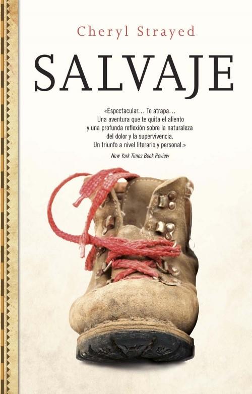 SALVAJE | 9788499185750 | STRAYED, CHERYL