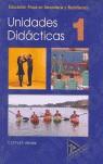 UNIDADES DIDACTICAS 1 EDUCACION FISICA ESO Y BACH. | 9788486774134 | COPLEF ASTURIAS