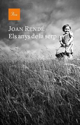 ELS ANYS DE LA SERP | 9788475886855 | RENDÉ, JOAN