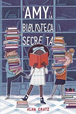 AMY I LA BIBLIOTECA SECRETA | 9788417383961 | GRATZ, ALAN